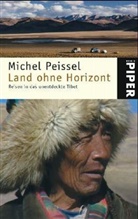 Michel Peissel - Land ohne Horizont
