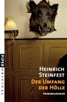 Heinrich Steinfest - Der Umfang der Hölle