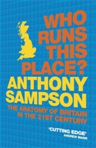 Anthony Sampson - Who Runs This Place