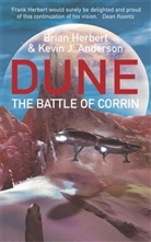 Kevin J Anderson, Kevin J. Anderson, Brian Herbert, Herbert Brian, Kevin J Anderson - Legends of Dune - Bd. 3: The Battle of Corrin