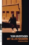 Tom Kristensen - Mit allen Wassern