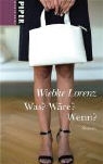 Wiebke Lorenz - Was? Wäre? Wenn?