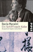 Dacia Maraini - Ein Schiff nach Kobe