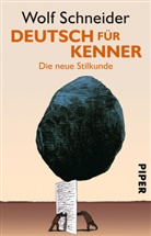 Wolf Schneider - Deutsch für Kenner