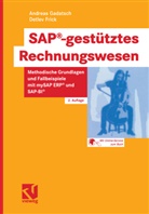 Frick, Detlev Frick, Gadatsc, Andrea Gadatsch, Andreas Gadatsch - SAP®-gestütztes Rechnungswesen