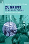 Wolfgang Schüler, Wilfried Zoppa - Zugriff! Im Visier der Fahnder