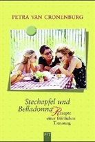 Petra van Cronenburg - Stechapfel und Belladonna