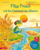 Döring, Hans-Günther Döring, SIMS, Marko Simsa, Hans G Döring, Hans-Günther Döring - Filipp Frosch und das Geheimnis des Wassers (Das musikalische Bilderbuch mit CD und zum Streamen)