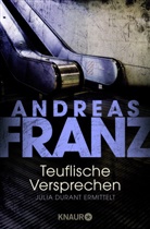 Andreas Franz - Teuflische Versprechen