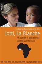 Gabriella Baumann-von Arx - Lotti, La Blanche