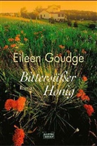 Eileen Goudge - Bittersüßer Honig