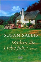 Susan Sallis - Wohin die Liebe führt