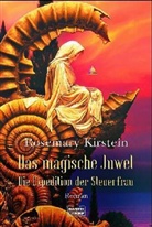 Rosemary Kirstein - Das magische Juwel - Bd. 1: Das magische Juwel