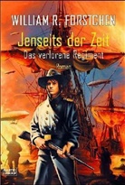 William R. Forstchen - Jenseits der Zeit: Jenseits der Zeit