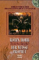 Robin Hobb - Die zweiten Chroniken von Fitz dem Weitseher - Bd. 3: Der weiße Prophet