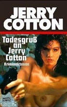Jerry Cotton - Jerry Cotton, Todesgruß an Jerry Cotton