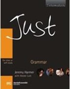 Ana Acevedo, Jeremy Harmer, Carol Lethaby - Just - Level 2: Just Grammar Intermediate