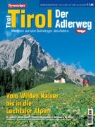 Peter Freiberger - Tirol - der Adlerweg