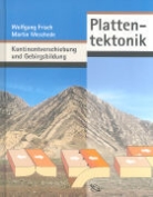 Wolfgang Frisch, Martin Meschede - Plattentektonik