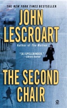 John Lescroart, John T. Lescroart - The Second Chair