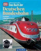 Ralf R. Rossberg, Ralf Roman Rossberg - Das Buch der Deutschen Bundesbahn