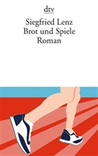Siegfried Lenz - Brot und Spiele