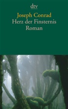Joseph Conrad - Herz der Finsternis