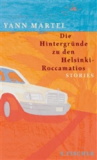 Yann Martel - Die Hintergründe zu den Helsinki-Roccamatios