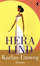 Hera Lind - Karlas Umweg