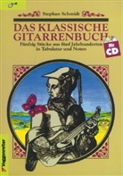Stephan Schmidt - Das klassische Gitarrenbuch, m. Audio-CD
