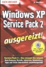 Tobias Weltner - Windows XP Service Pack 2 ausgereizt!