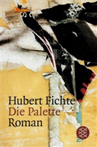 Hubert Fichte - Die Palette