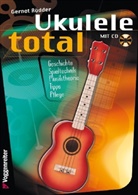 Gernot Rödder - Ukulele total, D-Stimmung, m. Audio-CD