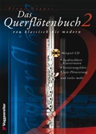 Klaus Dapper - Das Querflöten-Buch: Das Querflötenbuch 2, m. 1 Audio-CD. Tl.2