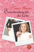 Nancy Thayer - Entscheidung für die Liebe