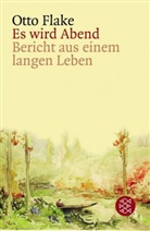 Otto Flake - Es wird Abend