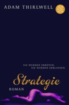 Adam Thirlwell - Strategie