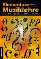 Jerom Bessler, Jeromy Bessler, Norbert Opgenoorth - Elementare Musiklehre