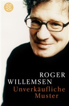 Roger Willemsen, Roger (Dr.) Willemsen - Unverkäufliche Muster