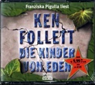 Ken Follett, Franziska Pigulla - Die Kinder von Eden, 5 Audio-CDs (Hörbuch)
