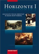 Frank R. Bahr, Frank Bahr - Horizonte BW - 1: Von der Amerikanischen Revolution bis zum Nationalsozialismus