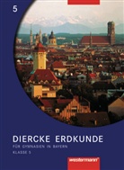 W;Lipke Büttner, Wilfried Büttner, Werner Eckert-Schweins, Bernd M. Lipke - Diercke Geographie, Gymnasien Bayern, Ausgabe 2003: Klasse 5, Schülerband
