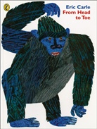 Eric Carle - From Head to Toe