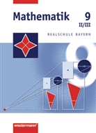 Johannes Dlugosch - Mathematik/BY: 9. Jahrgangsstufe, Wahlpflichtfach II/III