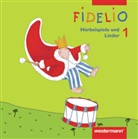 Birgit Braun-Rehm - Fidelio: 1. Jahrgangsstufe, 2 Audio-CDs, Audio-CD (Audio book)