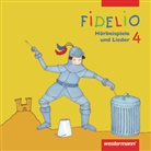 Birgit Braun-Rehm - Fidelio: 4. Jahrgangsstufe, 2 Audio-CDs, Audio-CD (Audio book)