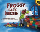 Jonathan London, Frank Remkiewicz - Froggy gets dressed