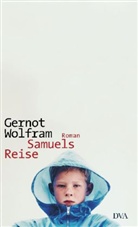 Wolfram Gernot, Gernot Wolfram - Samuels Reise