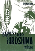 Keiji Nakazawa - Barfuß durch Hiroshima. Bd.4