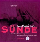 Jürgen Graf, Jör Krebber, Jörg Krebber, Isabell Sonntag, Isabella Sonntag - Handbuch zur Sünde